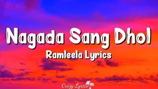 Nagada Sang Dhol (Lyrics) Ramleela | Shreya Ghoshal, Osman Mir, Ranveer Singh, Deepika Padukone