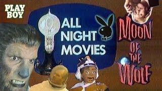 All Night Movies - "Moon of the Wolf" (Complete Broadcast, 3/14/1981)   