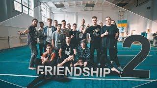 FRIENDSHIP 2 | PARKOUR & FREERUNNING compilation best of 2018 Ukraine Lviv Паркур Україна