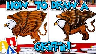 How To Draw A Griffin