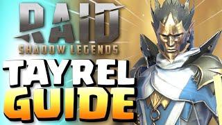 TAYREL makes every fight EASIER! TAYREL BUILD GUIDE | Raid Shadow Legends