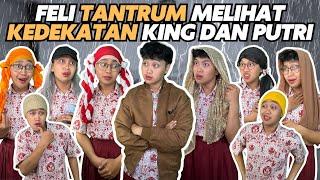 SULTAN FELI TANTRUM MELIHAT KEDEKATAN KING DAN PUTRI