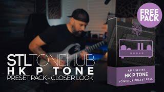 STL ToneHub - HK P Tone FREE Preset Pack Closer Look