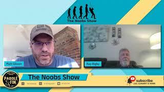 Fishing for NOOBS- Ray Rigby on fishing shows