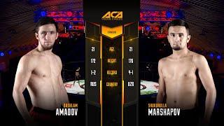 ACA YE 22: Башлам Амадов vs. Шукурулла Машрапов | Bashlam Amadov vs. Shukurulla Mashrapov