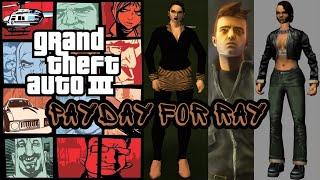 Grand Theft Auto III - The Definitive Edition - Payday For Ray