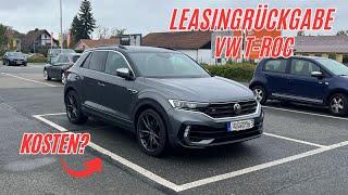 Leasingrückgabe eines VW T-Roc R I Gutachten I Kosten