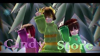 【MMD】【Undertale - Chara & Betty & Frisk & Papyrus】Candy Store【ＤＬ】