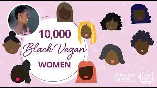 10,000 Black Vegan Women – The Ageless Vegan Tracye McQuirter | The Exam Room LIVE