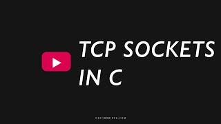 TCP sockets in C