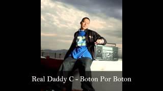 Real Daddy C - Boton Por Boton