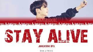 BTS Jungkook (Production by Suga) ~ Stay Alive Color Coded Lyrics