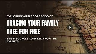 Tracing Your Family Tree for Free