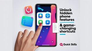 Unlock Hidden Phone Features & Must-Try Apps | Quick Tech Tips