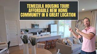 Temecula Housing Tour! Affordable New Home Community In A Great Location