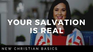 NEW CHRISTIAN BASICS SERIES | YOUR SALVATION IS REAL