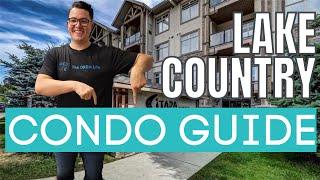 Lake Country BC Condos For Sale - Buyers Guide