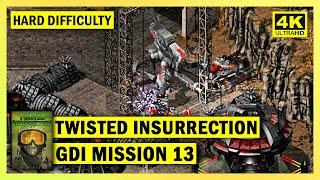 C&C TWISTED INSURRECTION - GDI MISSION 13 RAGE - HARD DIFFICULTY - 4K
