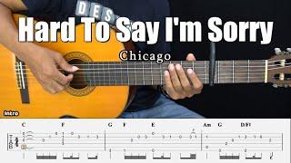 Hard To Say I'm Sorry - Chicago - Fingerstyle Guitar Tutorial + TAB & Lyrics