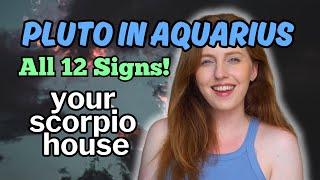 Your SCORPIO House When Pluto Enters Aquarius! Horoscopes For All 12 Signs | Hannah’s Elsewhere