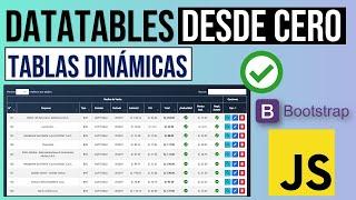 DataTables para principiantes: Tablas dinámicas | Instalación, Bootstrap, idiomas, controles 