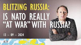 2024-09-13 | @SiliconWafers | Is NATO Really "at War" with Russia as Ukraine Blitz Grows in Scale