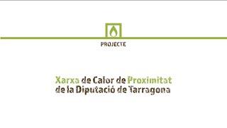 Xarxa de Calor de Proximitat de la Diputació de Tarragona