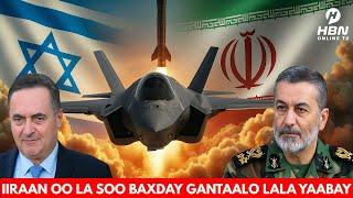 DEG DEG: 1IRAAN OO GANTAALO HOR LEH OO LALA YAABAY LA SOO BAXDAY + RUUSHKA OO U DIGAY SIR-AA'IL