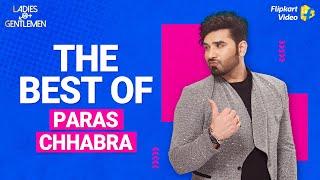 Paras Chhabra: The Charming Stud Boy | Ladies v/s Gentlemen | Flipkart Video​