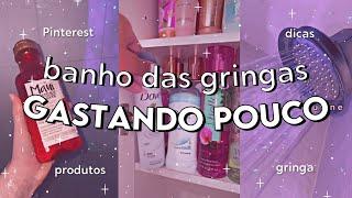 ROTINA DE BANHO GASTANDO POUCO | COMO FAZER O BANHO DAS GRINGAS *produtos, dicas, etapas* 