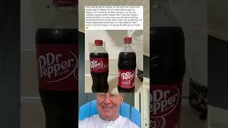 A Pepsi Distributed Dr Pepper on The Left and A Coca-Cola Distributed Dr Pepper on The Right.