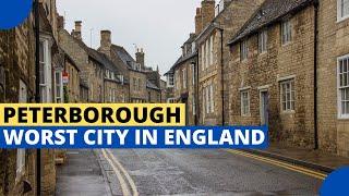 Peterborough – The Worst City to Live in England