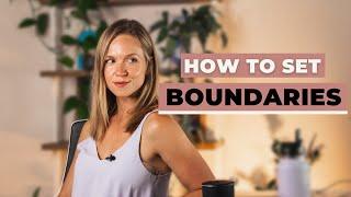 How to Set Healthy Boundaries