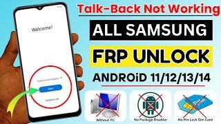 All Samsung FRP Bypass | Talkback Not Working | New Security 2024 Android 11/12/13/14 | Without PC