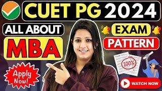 CUET PG 2024: MBA Exam Pattern? CUET MBA Exam Preparation Strategy 2024#mba  #cuet2024 #cuetmba