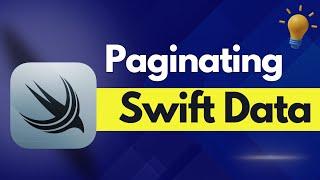 Paginating SwiftData - iOS 17 - Xcode 15