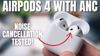 AirPods 4 with ANC Review – Noise Cancellation Put to the Test!