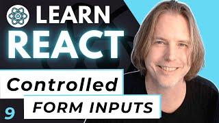 React JS Forms | Controlled Inputs | Learn ReactJS