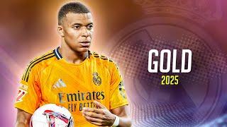 Kylian Mbappé  Just Like Gold • Skills & Goals 2025 | HD