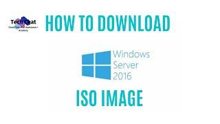 How to download windows server 2016 iso image