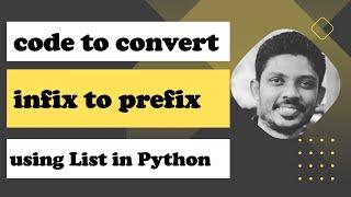 Code To Convert infix to prefix using List in Python  | Pritesh D. Patel | [in Hindi]