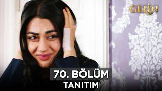 Gelin Dizisi 70. Bölüm (2.Sezon) Fragmanı | 31 Ekim Perşembe @GelinDizisi