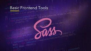 Basic Frontend Tools - Sass