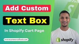 How To Add Custom Text Box For Product Customization on Shopify Cart Page in 2025  Dawn Theme