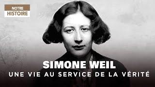 Simone Weil: Philosophy, Commitment and Spirituality – Portraits Documentary - GD