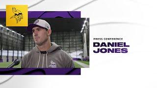 Daniel Jones on Joining The Vikings: I'm Excited, This Is An Awesome Opportunity