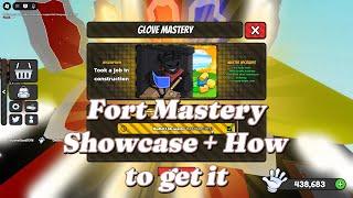 Fort Mastery! Showcase + Easiest Obtainment Method