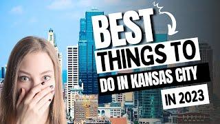 Things to do in KANSAS City - Travel Guide