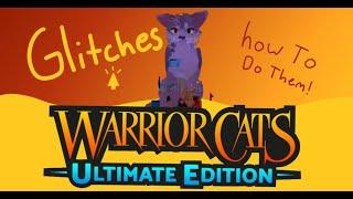 Your Own Guide To WCUE Glitches || !! READ DISC !! || Warrior Cat Ultimate Edition