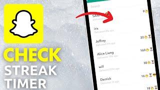 How To Check Streak Timer On Snapchat (Quick Tutorial)